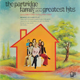 Partridge Family, The Starring Shirley Jones (2) • Featuring David Cassidy - The Partridge Family At Home With Their Greatest Hits (Vinyl) Image